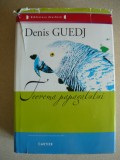 DENIS GUEDJ - TEOREMA PAPAGALULUI - 2008