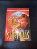 Emil Radulescu - Ceva in plus despre surplus