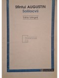 Sfintul Augustin - Solilocvii - Editie bilingva (Editia: 1993)