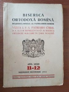 Biserica ortodoxa romana. Buletinul oficial al Patriarhiei romane anul LXXII. 11-12 noiembrie-decembrie 1954 foto