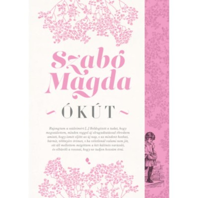 &amp;Oacute;k&amp;uacute;t - Szab&amp;oacute; Magda foto