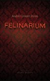 Felinarium - Andrei Crisant Duran - Herg Benet