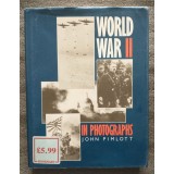 John Pimlott - World War II in Photographs (192 p.)