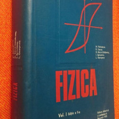 Fizica vol. I editia a II-a - N. Barbulescu 1972