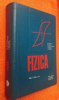 Fizica vol. I editia a II-a - N. Barbulescu 1972 foto