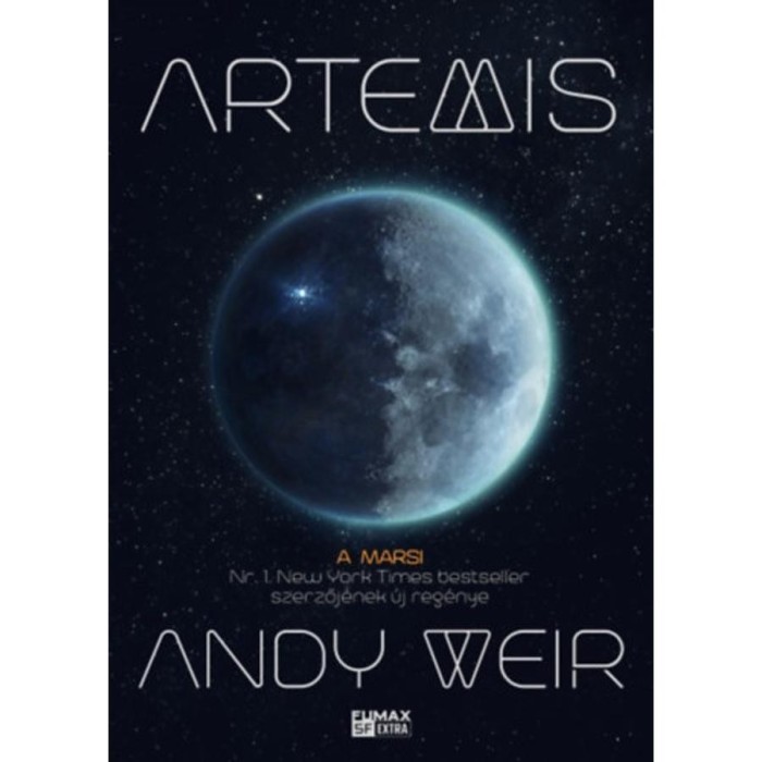 Artemis - Andy Weir
