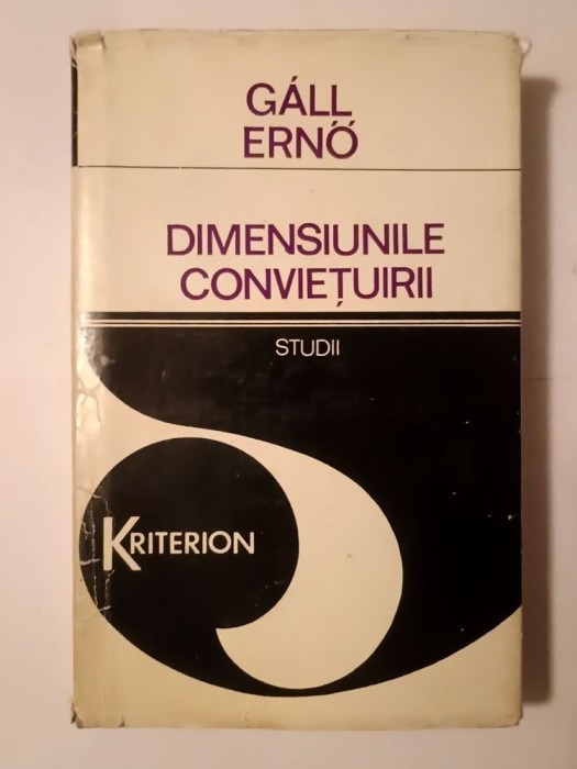 Gall Erno - Dimensiunile conviețuirii: studii despre națiune și naționalitate (1978)