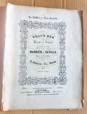 G433-I-Raritate-partituri-Barbierul din Sevilia-anii 1860-1880 prb. Prima editie. Grand Duo-Pian si Violin. G. Osborne/ C.Beriot-Opera 56.