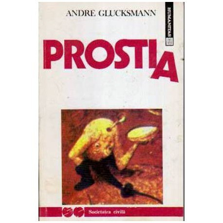 Andre Glucksmann - Prostia - 108876