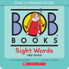 Bob Books: Sight Words First Grade [With 30 Flash Cards and Parent Guide and 10 Paperback Books]