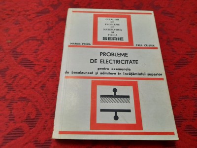 MARIUS PREDA \ PAUL CRISTEA - PROBLEME DE ELECTRICITATE RM3 foto