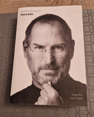 Steve Jobs biografia autorizata Walter Isaacson foto