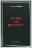 19 ZILE DIN DECEMBRIE de DINU G. IONESCU, 2020