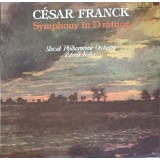 Disc vinil, LP. Symphony In D Minor-Cesar Franck, Slovak Philharmonic Orchestra, Zdenek Kosler-212153