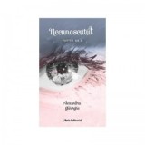 Necunoscutul. Partea a II-a - Alexandra Gheorghe
