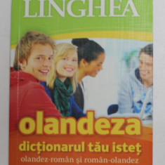 OLANDEZA - DICTIONARUL TAU ISTET - OLANDEZ - ROMAN SI ROMAN - OLANDEZ , PENTRU ELEVI SI NU NUMAI , 2015