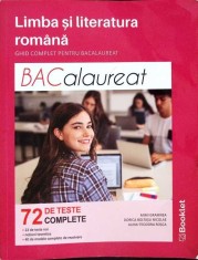 LIMBA SI LITERATURA ROMANA. GHID COMPLET PENTRU BACALAUREAT-MIMI GRAMNEA, DORICA BOLTASU NICOLAE, ALINA TEO-263700
