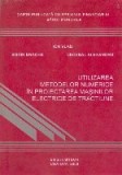 Utilizarea Metodelor Numerice in Proiectarea Masinilor Electrice de Tractiune