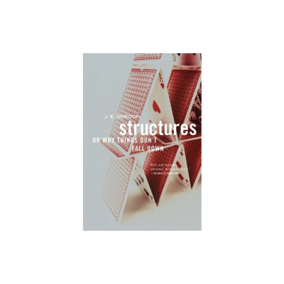 Structures: Or Why Things Don&amp;#039;t Fall Down foto