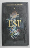EST - LES MAITRES DU PENTACLE 4. par MARIO FECTEAU , 2010