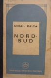 Mihail Ralea - Nord-sud (Editia: 1945)