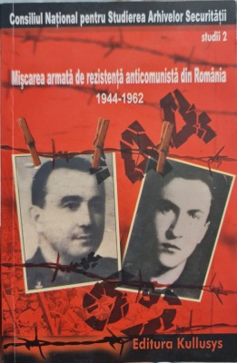 MISCAREA ARMATA DE REZISTENTA ANTICOMUNISTA DIN ROMANIA 1944-1962 PARTIZANI 2003 foto