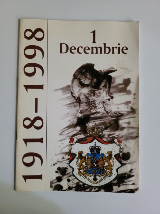 Catalog 1 Decembrie 1918-1998. Secvente istorice bihorene, Oradea, 1998