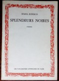 Cumpara ieftin IOANA IONESCO - SPLENDEURS NOIRES (POEMES, PARIS 1978) [dedicatie / autograf]