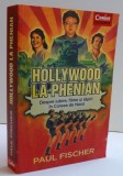 HOLLYWOOD LA PHENIAN - DESPRE IUBIRE , FILME SI RAPIRI IN COREEA DE NORD de PAUL FISCHER , 2016