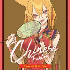 A Chinese Fantasy: Law of the Fox [Book 2]