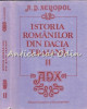 Istoria Romanilor Din Dacia Traiana II - A. D. Xenopol