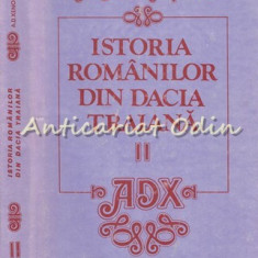 Istoria Romanilor Din Dacia Traiana II - A. D. Xenopol
