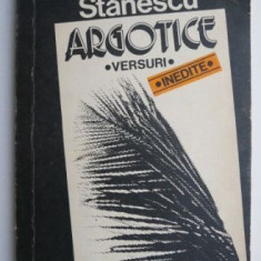 Argotice. Versuri inedite – Nichita Stanescu