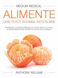 Alimente care i pot schimba viaa n bine - anthony william carte, Stonemania Bijou