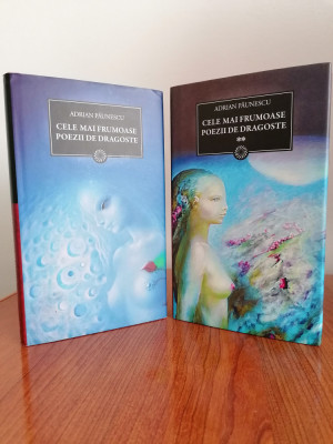 Adrian Păunescu, Cele mai frumoase poezii de dragoste, 2 volume foto