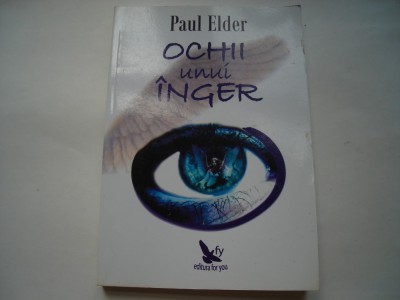 Ochii unui inger - Paul Elder foto