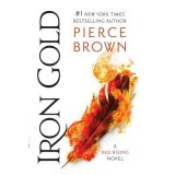 Iron Gold: A Red Rising Novel