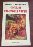 Omul şi filozofia vieţii