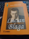 Anca S&icirc;rghie - Lucian Blaga - profesor și mentor
