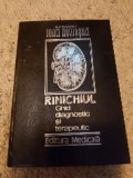 Rinichiul * ghid diagnostic si terapeutic*