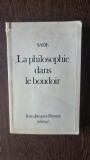 Sade - La Philosophie dans le boudoir