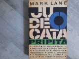 O judecata pripita de Mark Lane