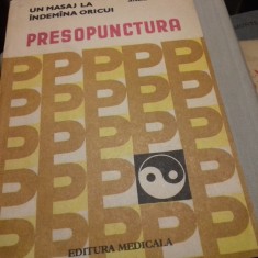 PRESOPUNCTURA, UN MASAJ LA INDEMANA ORICUI - SABIN IVAN, ED MEDICALA 1983,165 P foto