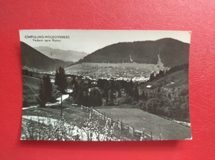 CARTE POSTALA - RPR - CAMPULUNG MOLDOVENESC - VEDERE SPRE RUNCU