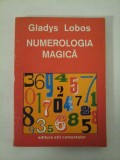 Numerologia magica - Gladys Lobos
