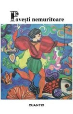 Povesti nemuritoare Vol.1