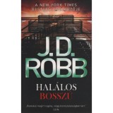 Hal&aacute;los bossz&uacute; - J.D. Robb