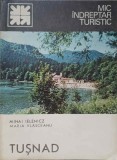 TUSNAD. MIC INDREPTAR TURISTIC-M. IELENICZ, M. VLASCEANU-360340
