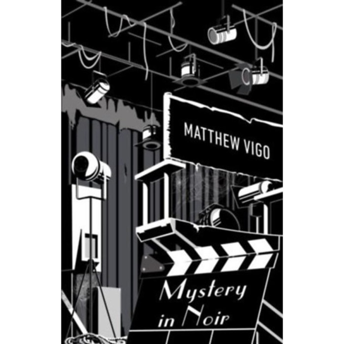 Mystery in Noir - Matthew Vigo