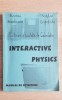 Interactive Physics - Instruirea Asistată de Calculator, Marius Munteanu, Ed. Universitatea Bucuresti, Carte de Fizica